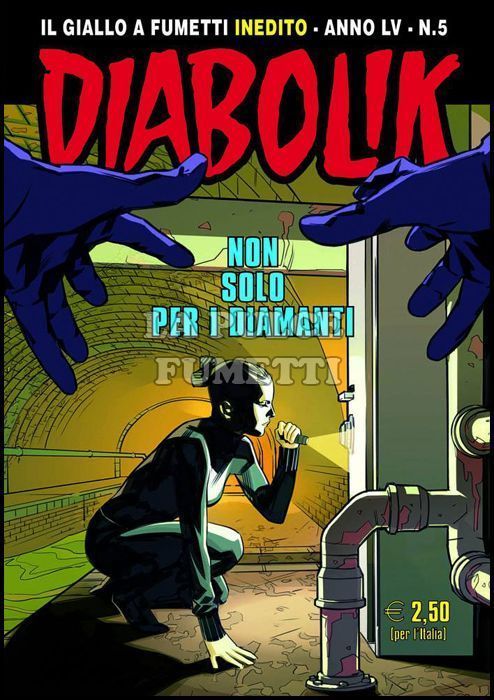 DIABOLIK ORIGINALE ANNO 55 # 5: NON SOLO PER I DIAMANTI